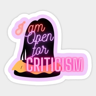 I am open for criticism Sticker